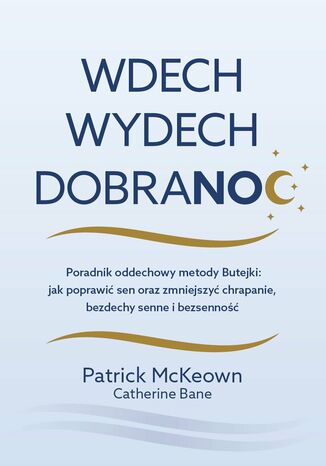 Wdech. Wydech. Dobranoc Patrick McKeown - okladka książki