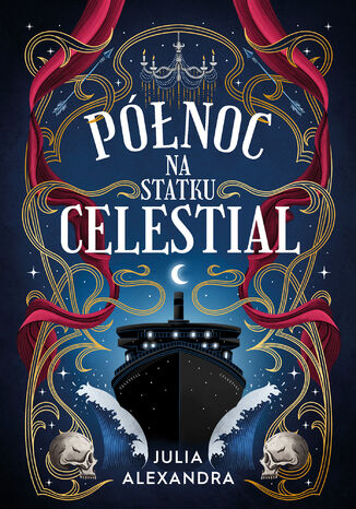 Północ na statku Celestial Julia Alexandra - okladka książki