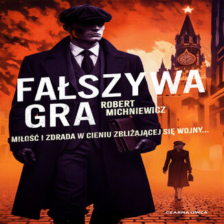Carl von Wedel (tom 3). Fałszywa gra Robert Michniewicz - audiobook MP3