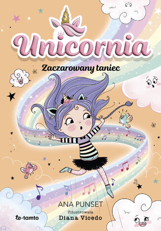 Unicornia. Zaczarowany taniec Ana Punset - okladka książki