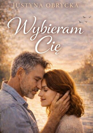 Wybieram Cię Justyna Obrycka - okladka książki