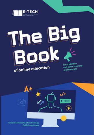 The Big Book of online education Marek Chodnicki, Alina Guzik, Iwona Mokwa-Tarnowska - okladka książki
