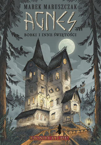 Agnes. Bobki i inne świętości Marek Maruszczak - okladka książki