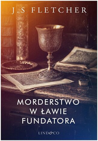 Morderstwo w ławie fundatora Josef Smith Fletcher - okladka książki