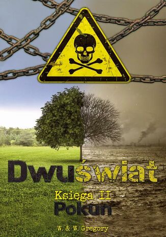 Dwuświat. Księga II - Pokun W. & W. Gregory - okladka książki