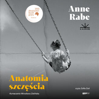 Anatomia szczęścia Anne Rabe - okladka książki