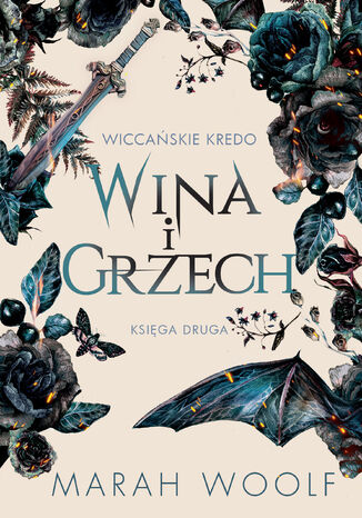 Wiccańskie Kredo (#2). Wina i grzech. Wiccańskie Kredo. Tom 2 Marah Woolf - okladka książki