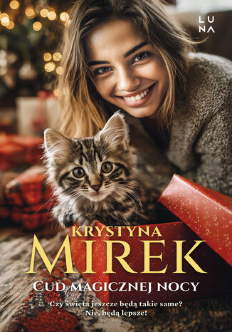 Cud magicznej nocy Krystyna Mirek - okladka książki