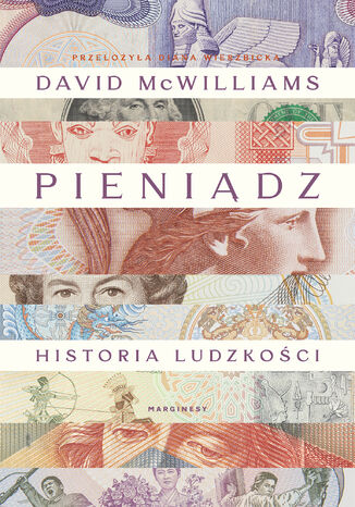 Pieniądz. Historia ludzkości David McWilliams - okladka książki