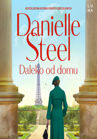 Daleko od domu Danielle Steel - okladka książki