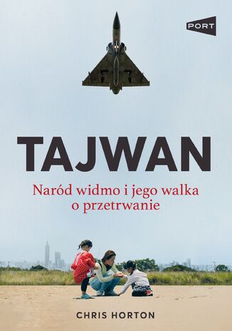 Tajwan. Naród widmo Chris Horton - okladka książki