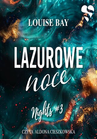 Lazurowe noce. Nights. Tom 3 Louise Bay - okladka książki