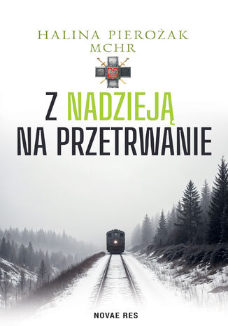 Z nadzieją na przetrwanie Halina Pierożak - okladka książki
