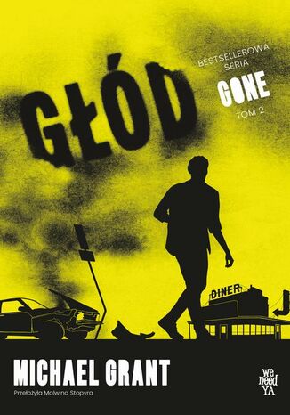 Głód Michael Grant - okladka książki
