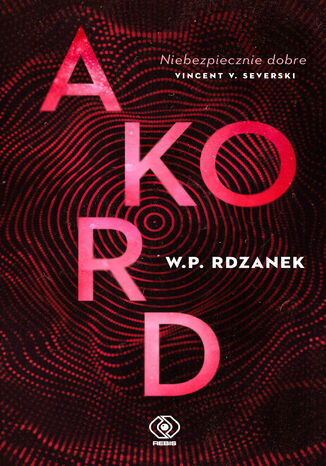 AI-gent. Mroczne kody (#2). Akord W.P. Rdzanek - okladka książki