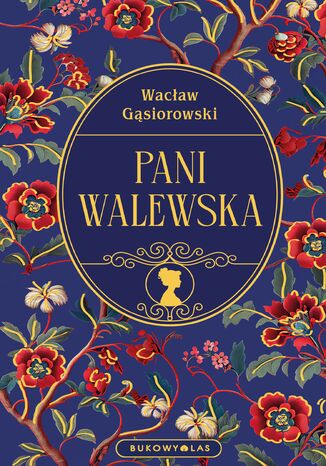Pani Walewska Wacław Gąsiorowski - okladka książki