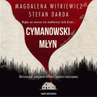 Cymanowski młyn Magdalena Witkiewicz, Stefan Darna - okladka książki