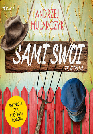 Sami Swoi: trylogia Andrzej Mularczyk - okladka książki