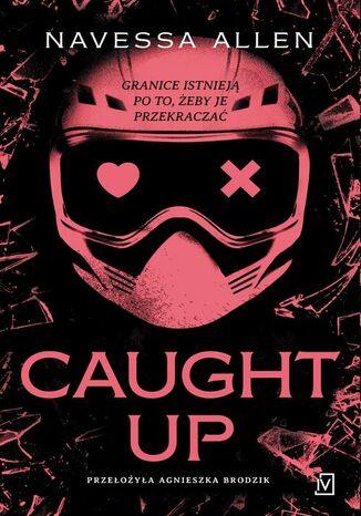 Caught Up Navessa Allen - okladka książki