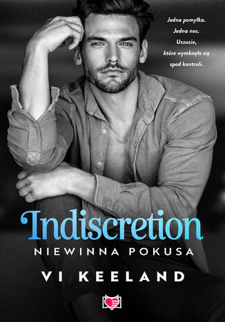 Indiscretion. Niewinna pokusa Vi Keeland - okladka książki