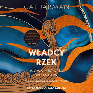 Władcy rzek. Nowa historia wikingów Cat Jarman - okladka książki