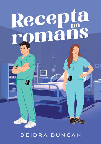 Recepta na romans Deidra Duncan - okladka książki