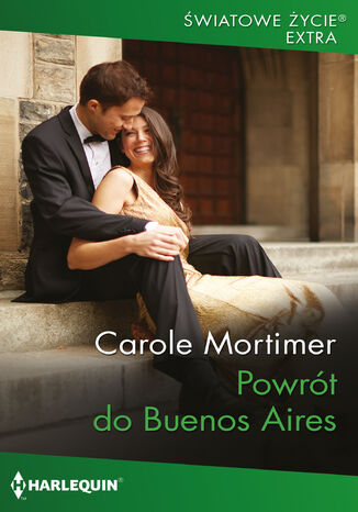 Powrót do Buenos Aires Carole Mortimer - okladka książki