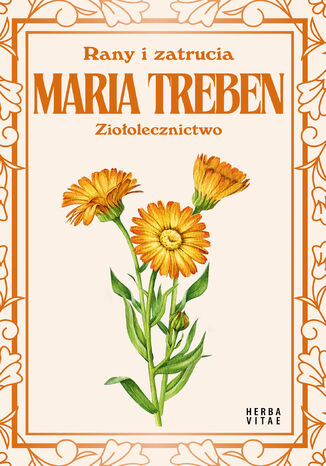 Rany i zatrucia. Ziołolecznictwo Maria Treben - okladka książki