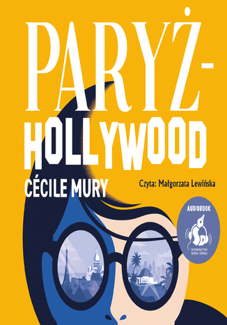 Paryż - Hollywood Cecile Mury - audiobook MP3