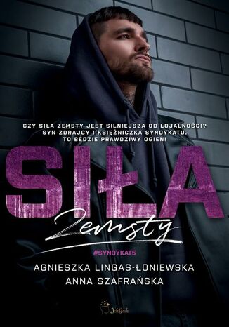 Siła zemsty Agnieszka Lingas-Łoniewska, Anna Szafrańska - okladka książki