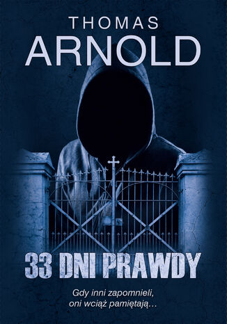 33 dni prawdy Thomas Arnold - okladka książki