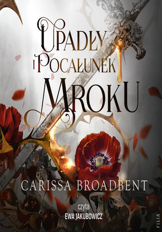 Królestwa Nyaxii (Tom 4). Upadły i pocałunek mroku Carissa Broadbent - audiobook MP3