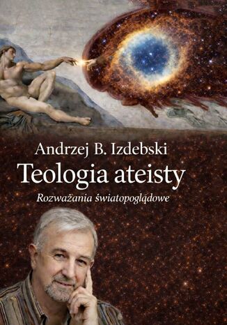 Teologia ateisty Andrzej Izdebski - okladka książki