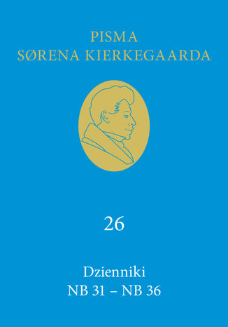 Dzienniki NB 31  NB 36 Sren Kierkegaard - okladka książki