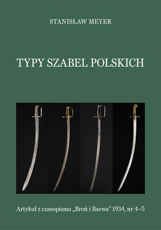 Typy szabel polskich Stanisław Meyer - okladka książki