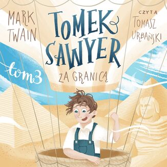Tomek Sawyer za granicą Mark Twain - okladka książki
