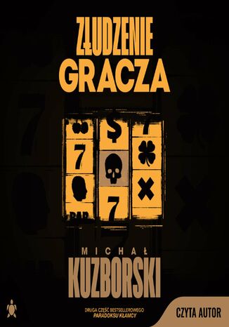 Złudzenie gracza Michał Kuzborski - okladka książki