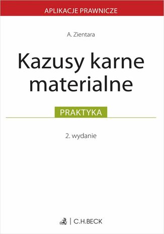 Kazusy karne materialne Anna Zientara - okladka książki