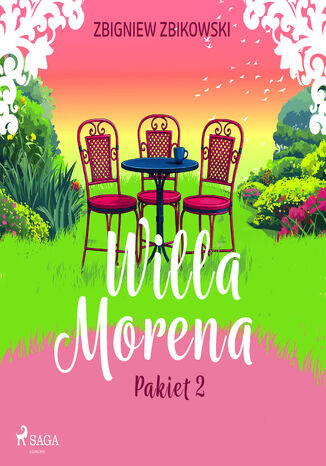 Willa Morena - pakiet 2 (#2) Zbigniew Zbikowski - audiobook MP3