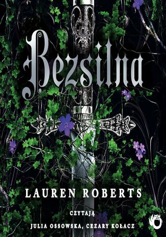 Bezsilna. Tom 1 Lauren Roberts - okladka książki