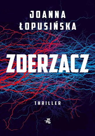 Zderzacz Joanna Łopusińska - okladka książki