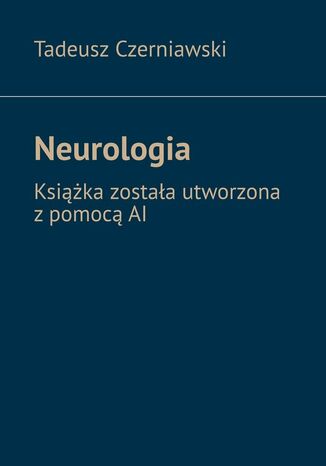 Neurologia Tadeusz Czerniawski - okladka książki