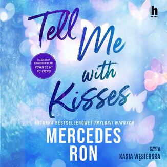 Tell me with kisses Mercedes Ron - audiobook MP3