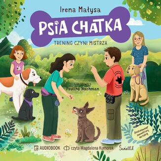 Psia Chatka. Trening czyni mistrza Irena Małysa - okladka książki
