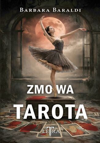 Zmowa tarota Barbara Baraldi - okladka książki