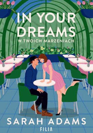 In Your Dreams. W twoich marzeniach Sarah Adams - okladka książki