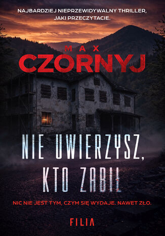 Nie uwierzysz, kto zabił Max Czornyj - okladka książki