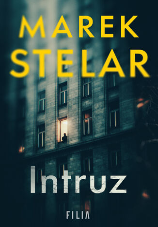 Intruz Marek Stelar - okladka książki