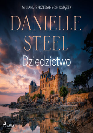 Dziedzictwo Danielle Steel - audiobook MP3