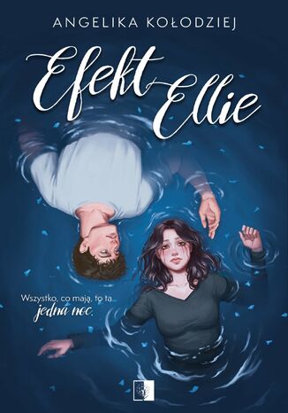 Efekt Ellie Angelika Kołodziej - okladka książki